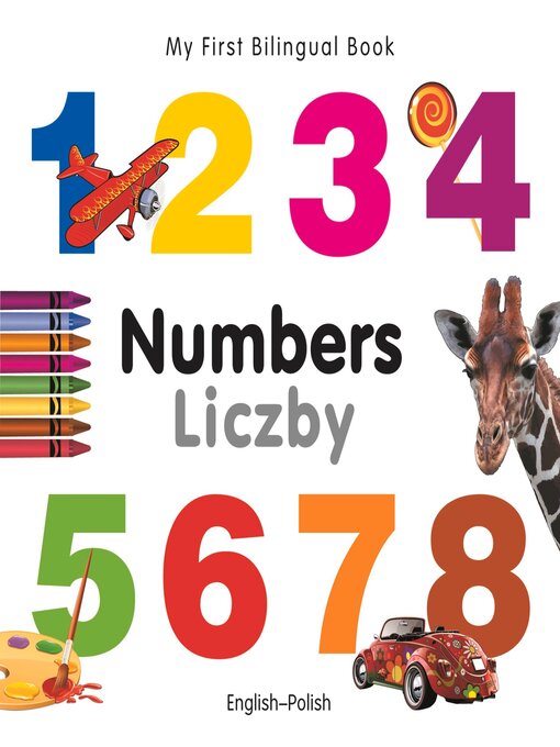 Title details for My First Bilingual Book–Numbers (English–Polish) by Various Authors - Available